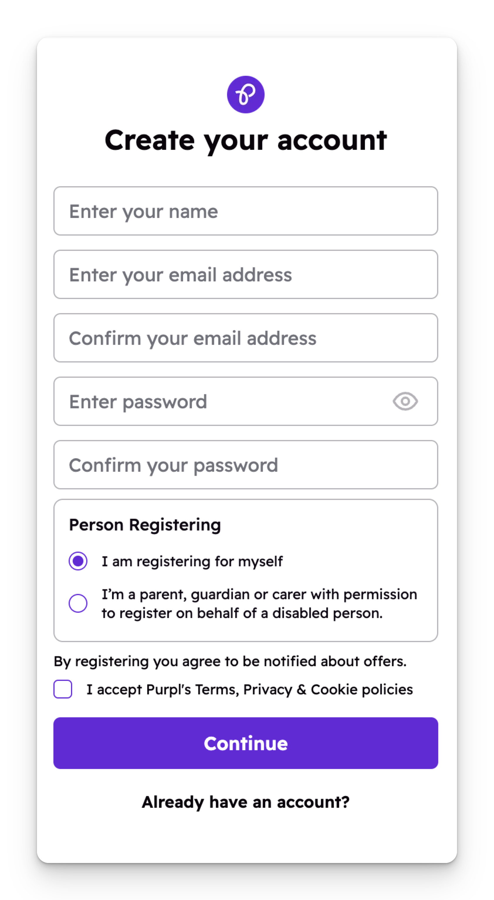 Purpl account sign-up form with fields for name, email, and password. Option to register for yourself or on behalf of a disabled person. Includes checkbox to accept Terms and Privacy Policy, and a purple "Continue" button.